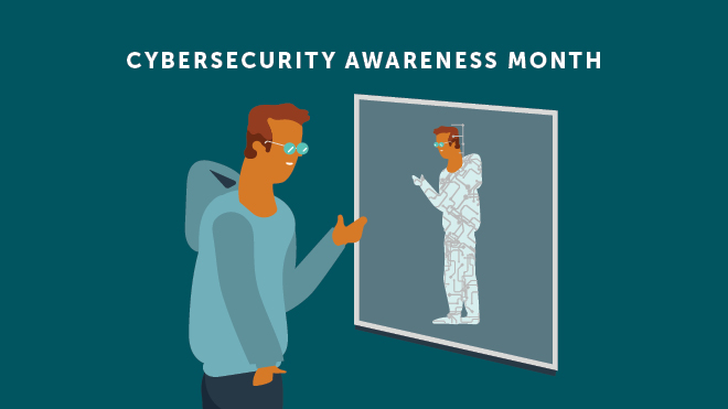 Illustration of a person pointing at a screen with a digital replica of himself. White text above the illustration says "Cybersecurity Awareness Month"
