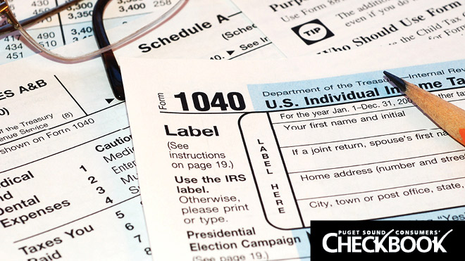 Stacked tax documents. Image has Puget Sound Consumers' Checkbook logo on bottom right.