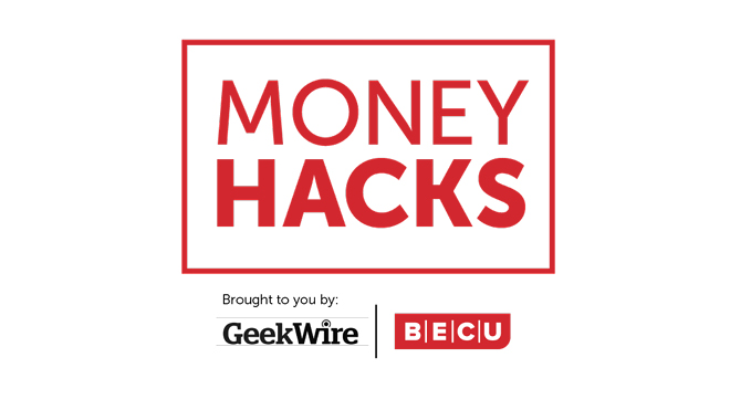 Logo for Money Hacks podcast. The words "Money Hacks" in red text are inside a red square outline. Below it is "Brought to you by: GeekWire" in black to the left and the red BECU logo to the right.